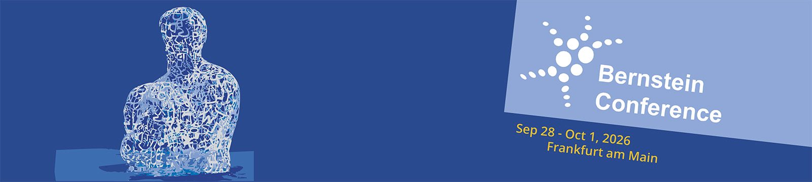 Bernstein Conference Sep 28 - Oct 1, 2026 Frankfurt am Main